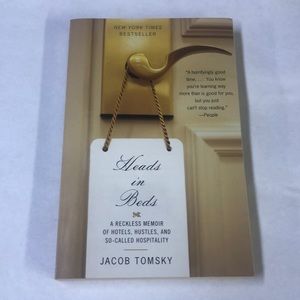 Heads in Beds By Jacob Tomsky Paperback Book